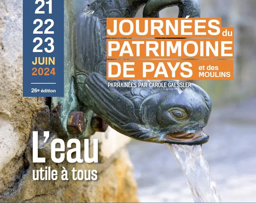 Journées Nationales du Patrimoine de Pays et des Moulins 2024